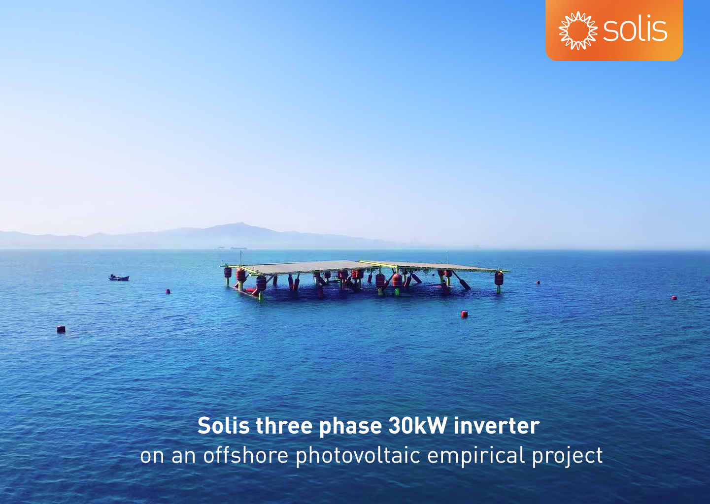 30kW inverter supported an offshore photovoltaic empirical project